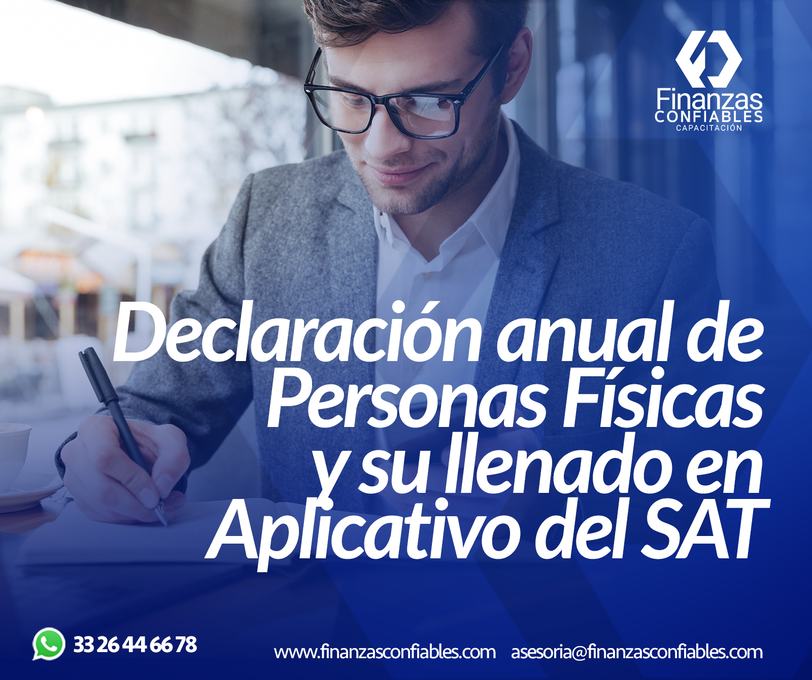 Declaración anual de Personas Físicas y su llenado de Aplicativo del SAT