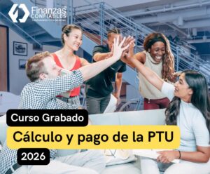 Cálculo y pago de la PTU 2026