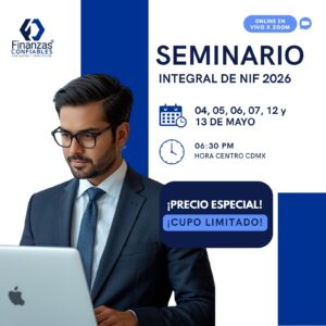 Seminario Integral de NIF 2026