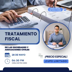 Tratamiento Fiscal de las Sociedades y Asociaciones Civiles