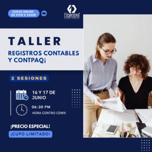 Taller Registros Contables y CONTPAQi Sesión 1 & 2