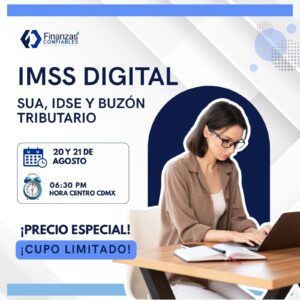 IMSS Digital: SUA, IDSE y Buzón Tributario IMSS Digital: SUA, IDSE y Buzón Tributario